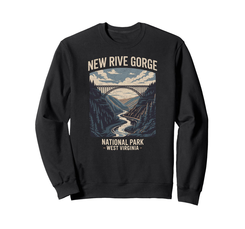 New River Gorge National Park Sweatshirt - Fun Novelty Design Men Women - T-Shirt, Sweatshirt, Hoodie