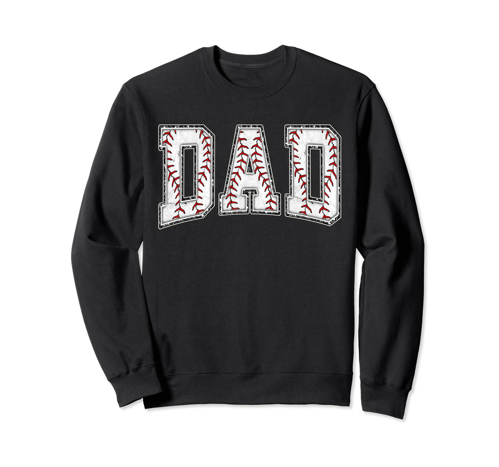 Baseball Dad Baseball Daddy Funny Sweatshirt - Unique Graphic for Adults - T-Shirt, Sweatshirt, Hoodie