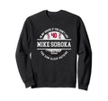 My House Mike Soroka Fans Sweatshirt - Casual Everyday Wear Men Women - T-Shirt, Sweatshirt, Hoodie