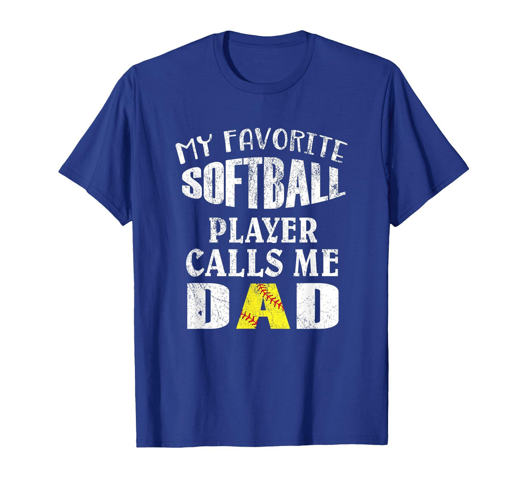 My Favorite Softball Player Calls Me Dad T-Shirt - Minimalist Print Unisex - T-Shirt, Sweatshirt, Hoodie