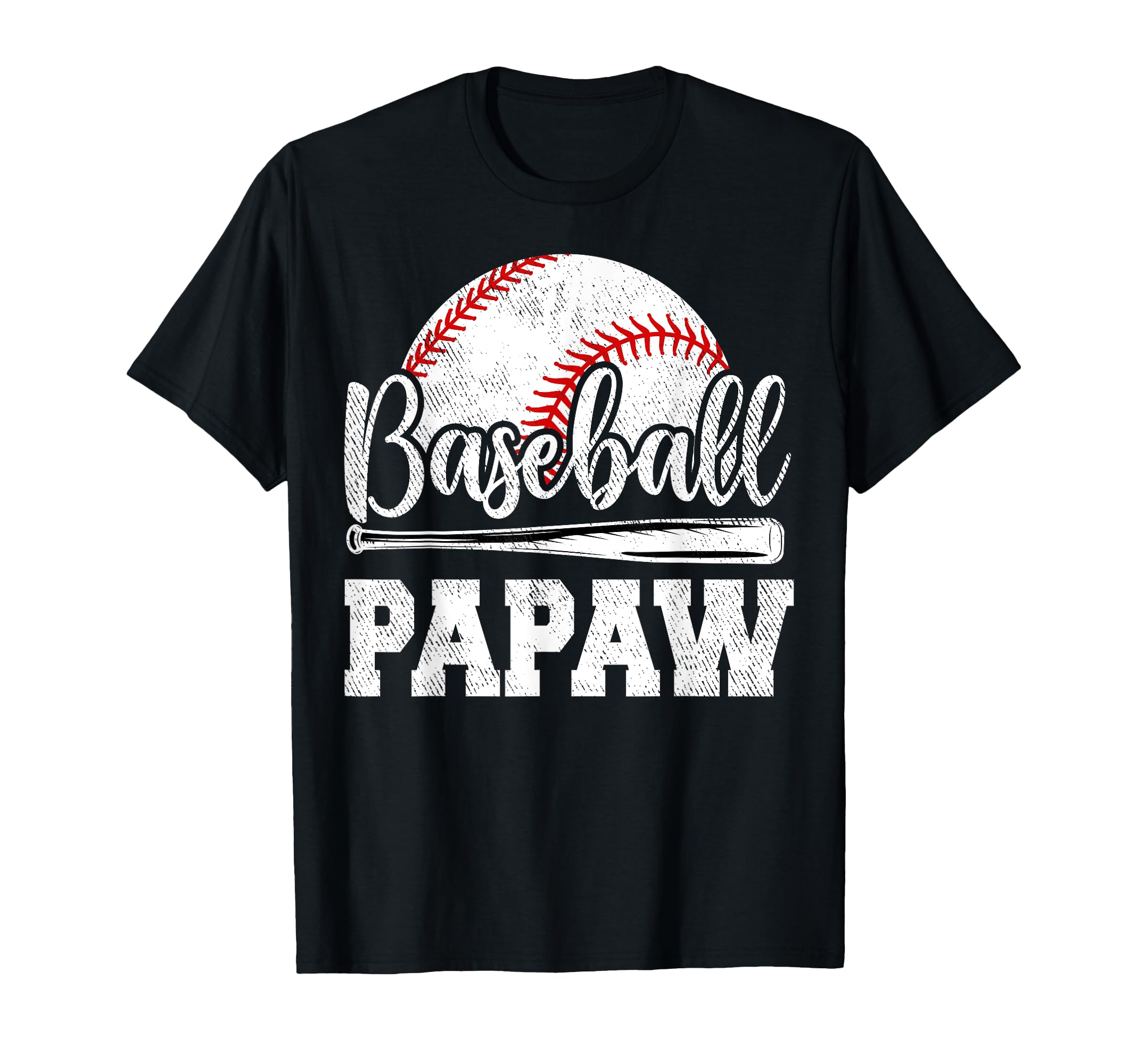 Baseball Papaw Baseball Player Game T-Shirt - Novelty Apparel Men Women - T-Shirt, Sweatshirt, Hoodie
