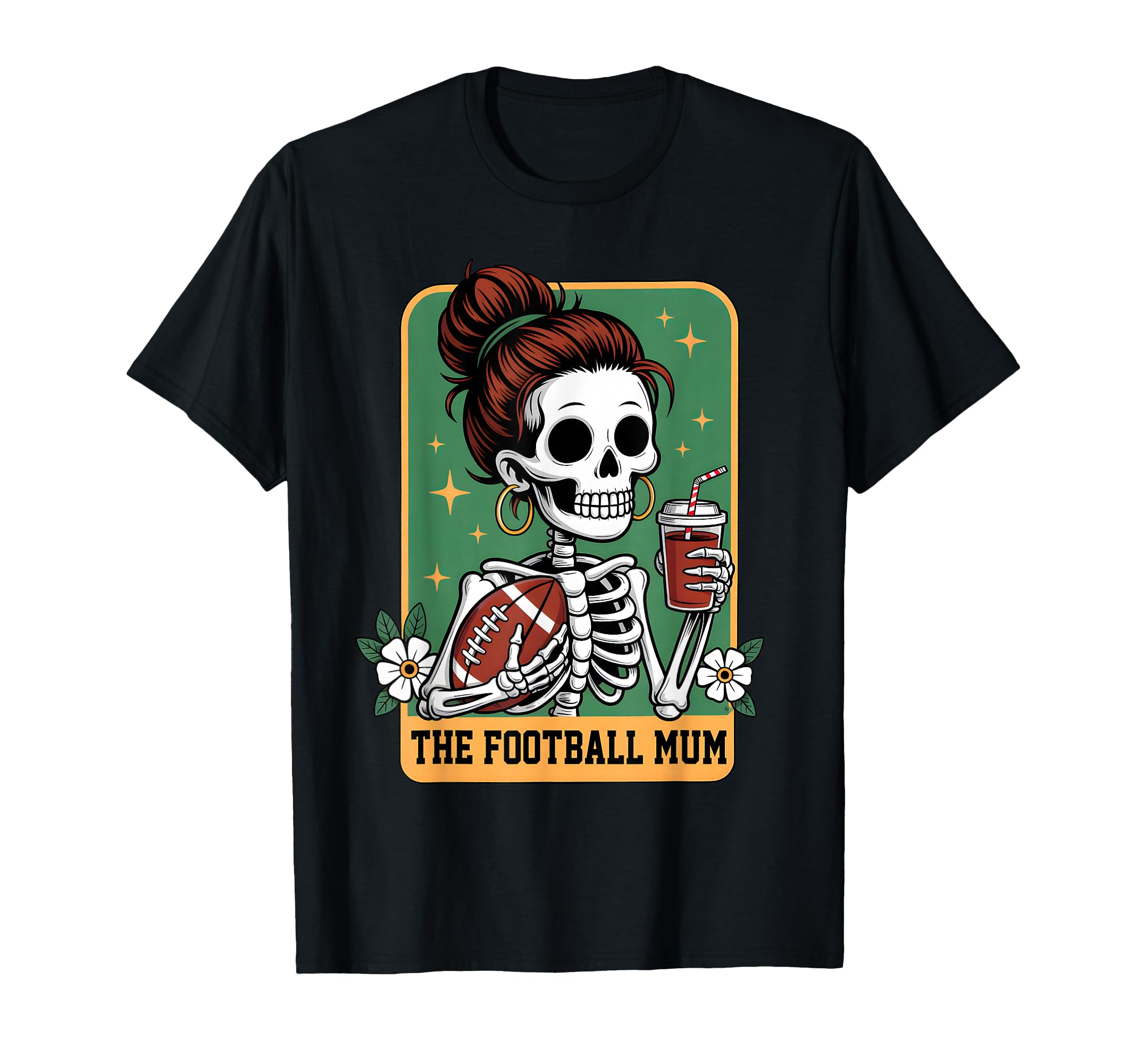 Football Mom Tarot Card Skeleton T-Shirt - Casual Everyday Wear Unisex - T-Shirt, Sweatshirt, Hoodie