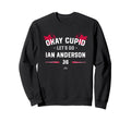 Cupid Lets Do Ian Anderson Baseball Sweatshirt - Fun Novelty Design Unisex - T-Shirt, Sweatshirt, Hoodie