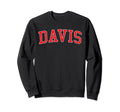 Davis Ca Varsity Red Text Sweatshirt - Graphic Print Unisex - T-Shirt, Sweatshirt, Hoodie