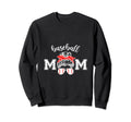 Baseball Mom Baseball Mom Sweatshirt - Novelty Apparel Unisex - T-Shirt, Sweatshirt, Hoodie