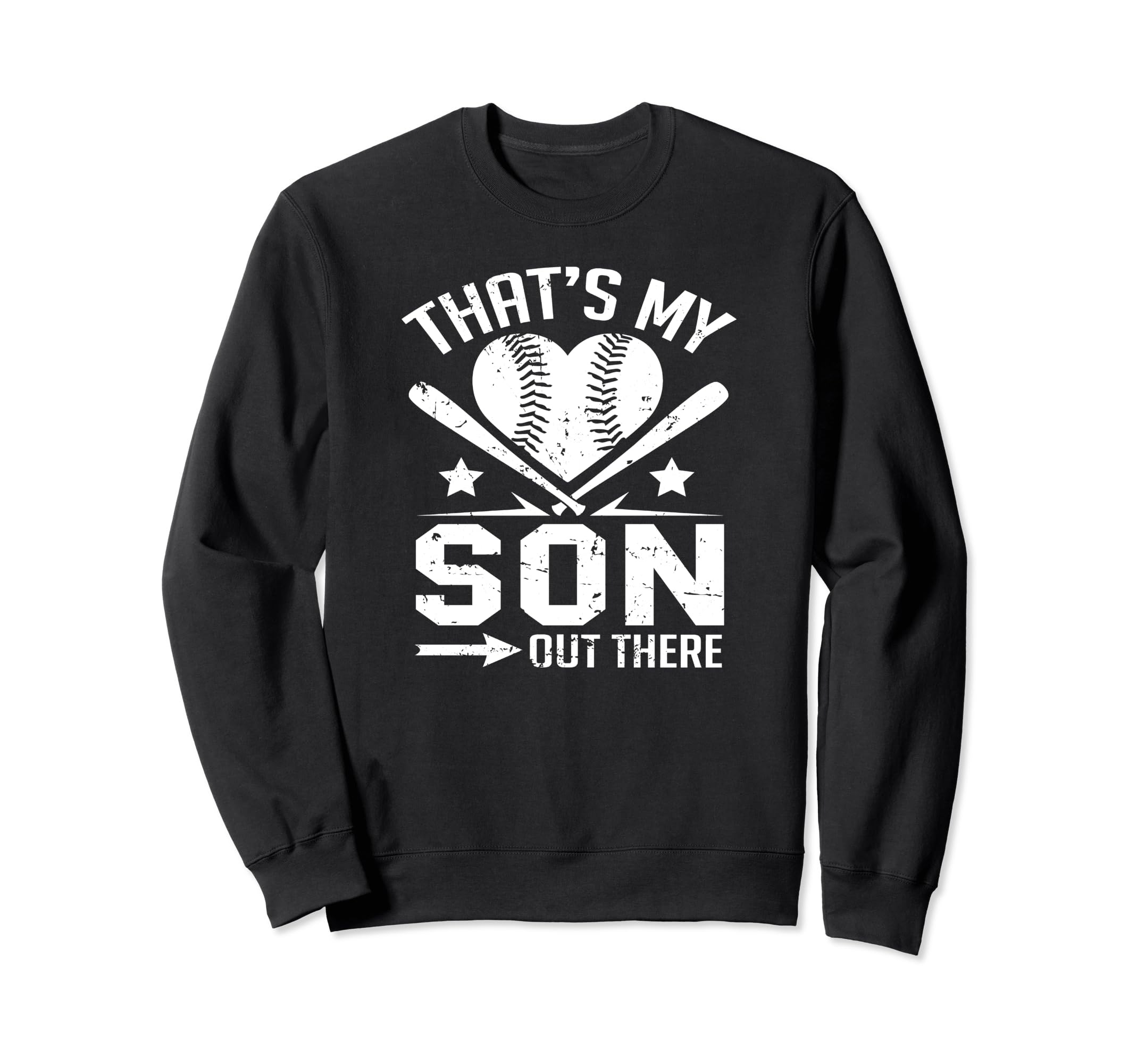 Thats My Son Out There Baseball Sweatshirt - Streetwear Style for Adults - T-Shirt, Sweatshirt, Hoodie