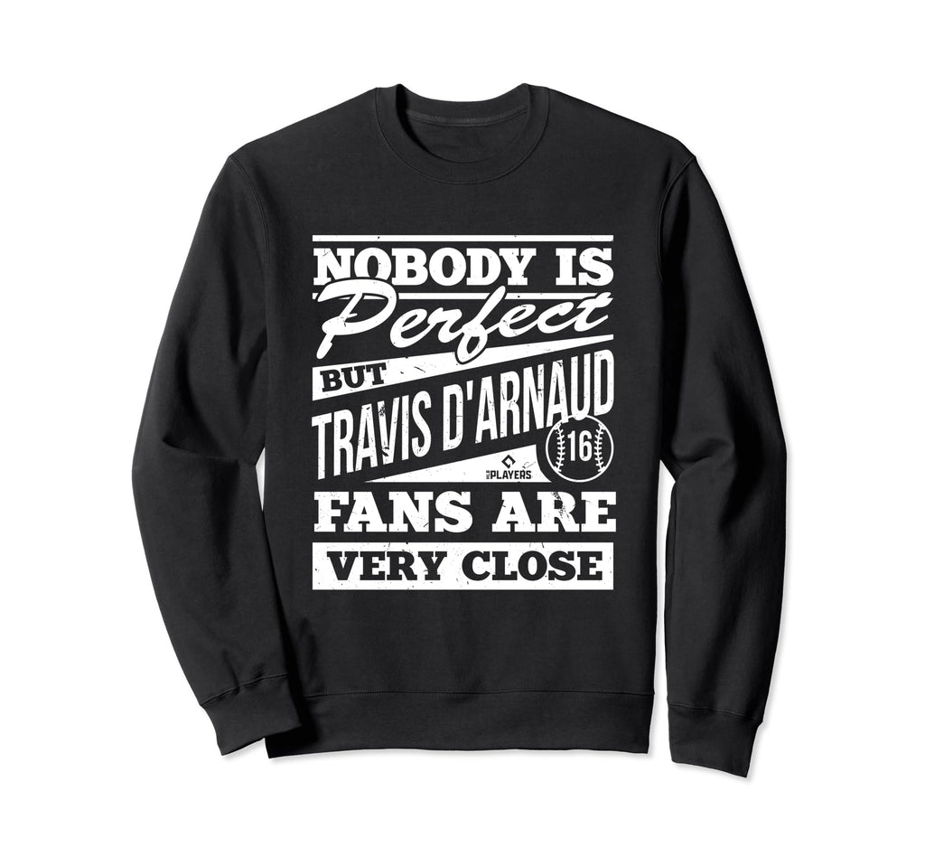 Nobody Is Travis Darnaud Sweatshirt - Casual Everyday Wear Men Women - T-Shirt, Sweatshirt, Hoodie