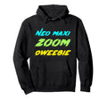 Neo Maxi Zoom Dweebie 1980S Movie 80S Hoodie - Novelty Apparel Men Women - T-Shirt, Sweatshirt, Hoodie