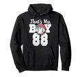 Thats My Baseball 88 Number Mom Dad 88 Hoodie - Streetwear Style Men Women - T-Shirt, Sweatshirt, Hoodie