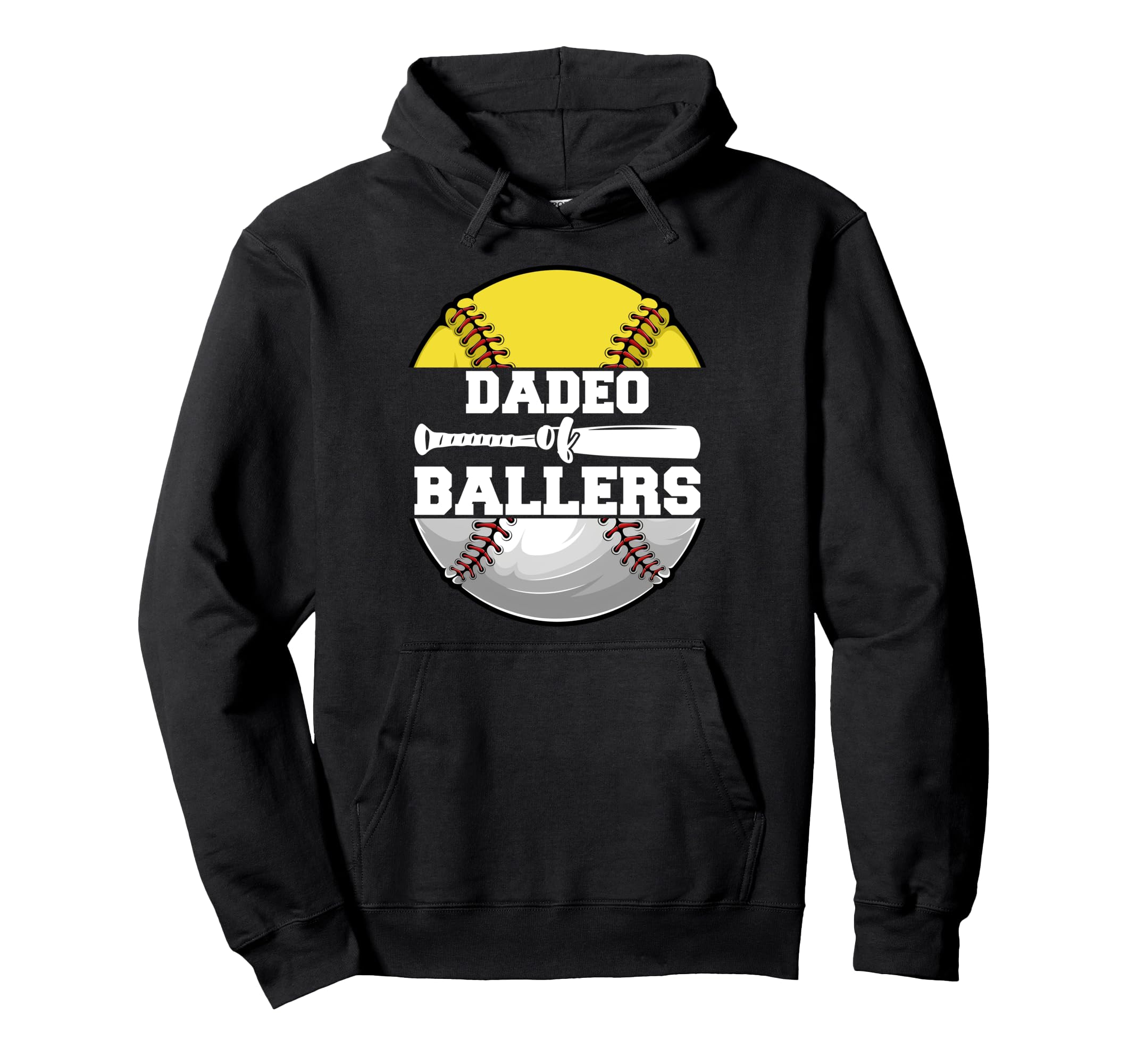 Dadeo Ballers Funny Softball Hoodie - Fun Novelty Design for Adults - T-Shirt, Sweatshirt, Hoodie