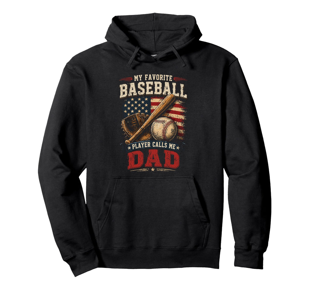 My Favorite Baseball Player Calls Me Hoodie - Fun Novelty Design Men Women - T-Shirt, Sweatshirt, Hoodie