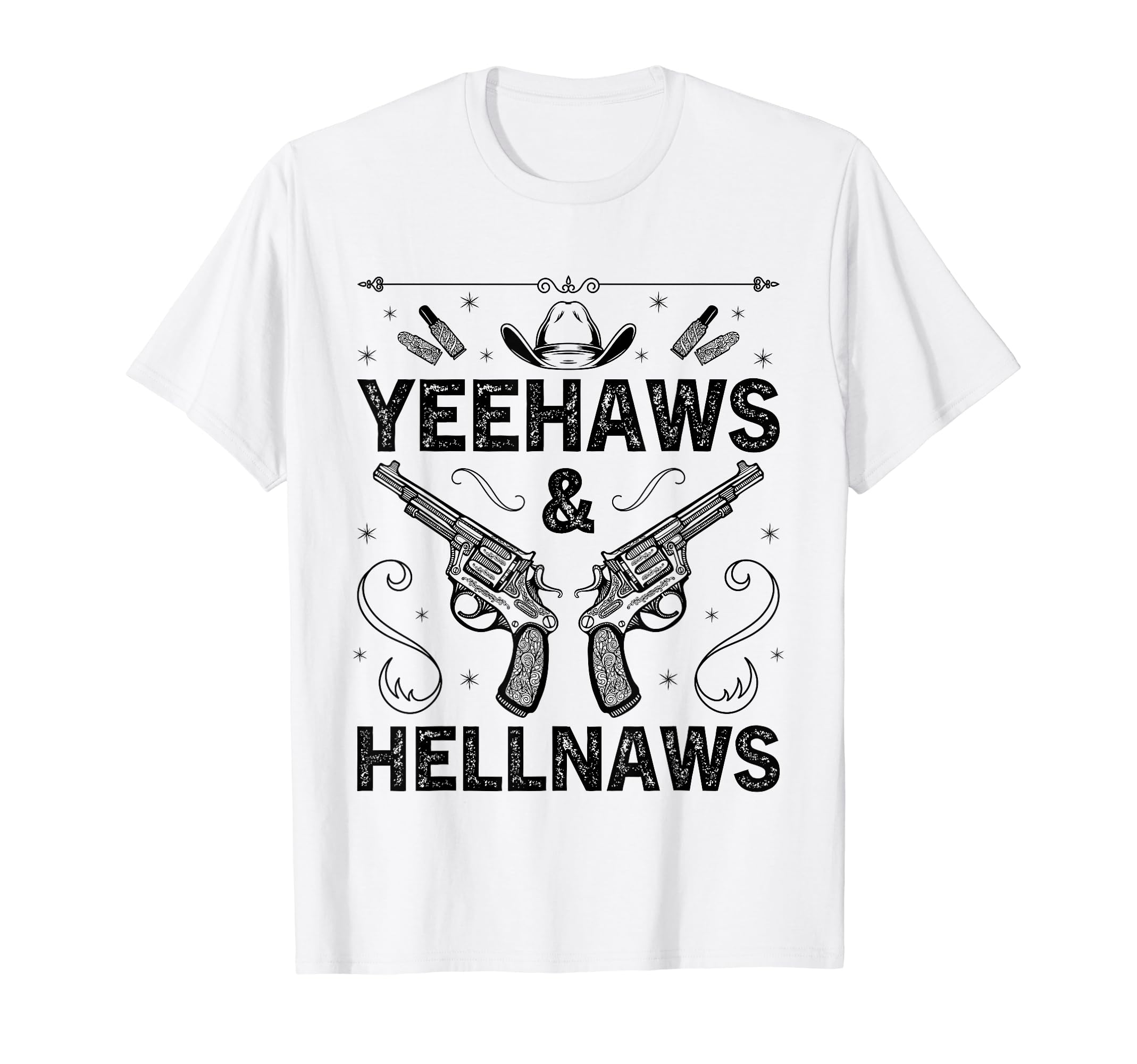 Yeehaws And Hellnaws Western T-Shirt - Casual Everyday Wear Men Women - T-Shirt, Sweatshirt, Hoodie