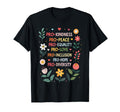 Pro Kindness Peace Equality Love T-Shirt - Minimalist Print Unisex - T-Shirt, Sweatshirt, Hoodie