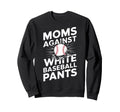 Baseball Mama Baseball Moms Sweatshirt - Novelty Apparel for Adults - T-Shirt, Sweatshirt, Hoodie