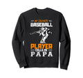 My Favorite Baseball Player Calls Me Sweatshirt - Graphic Print Men Women - T-Shirt, Sweatshirt, Hoodie