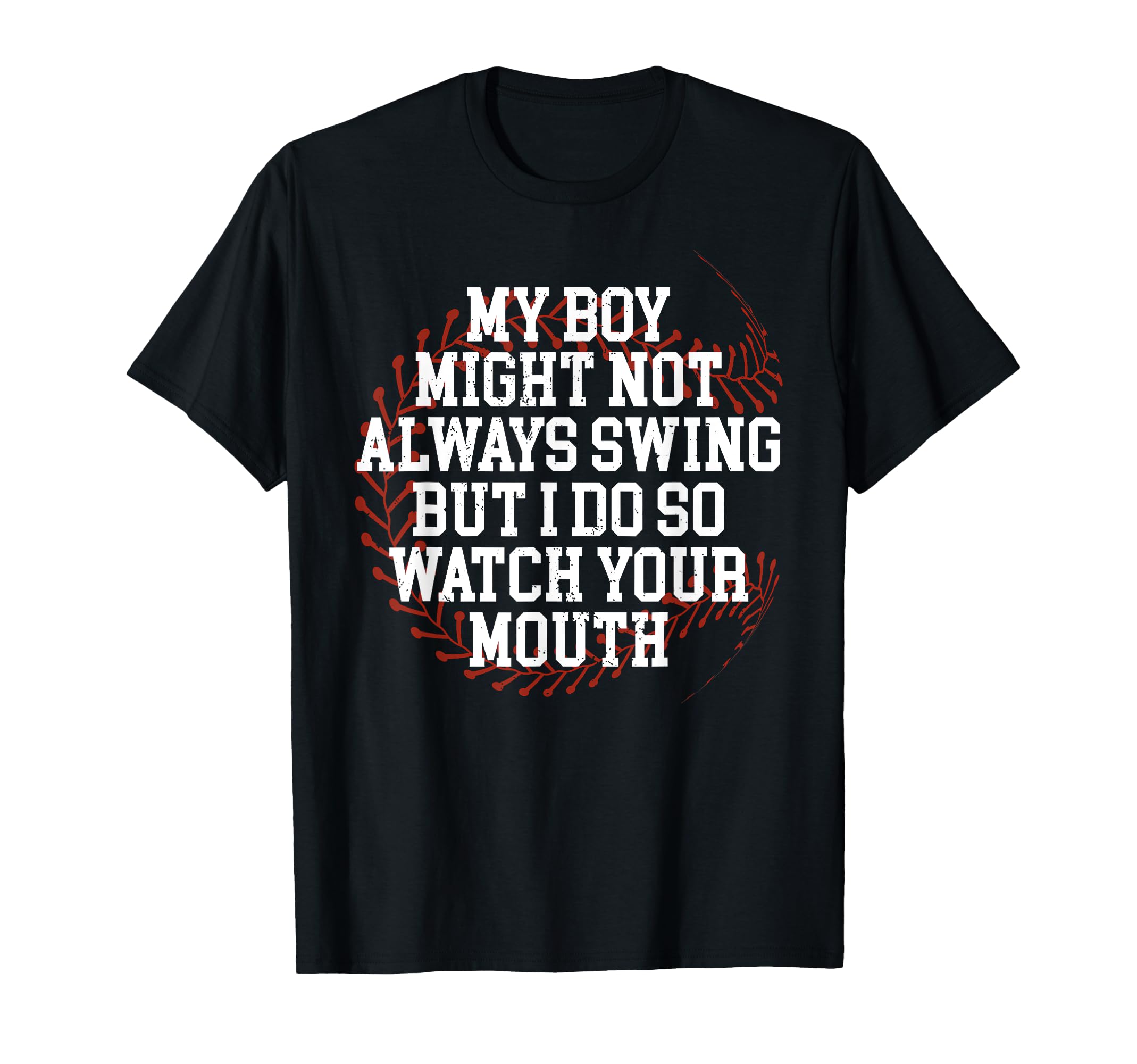 My Might Not Always Swing But I Do T-Shirt - Trendy Graphic Men Women - T-Shirt, Sweatshirt, Hoodie