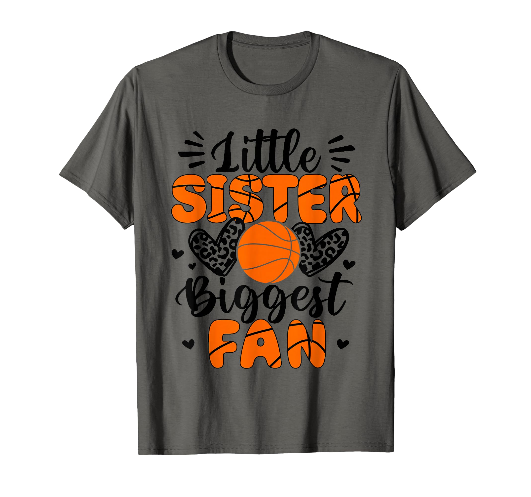 Little Sister Biggest Fan T-Shirt - Fun Novelty Design for Adults - T-Shirt, Sweatshirt, Hoodie