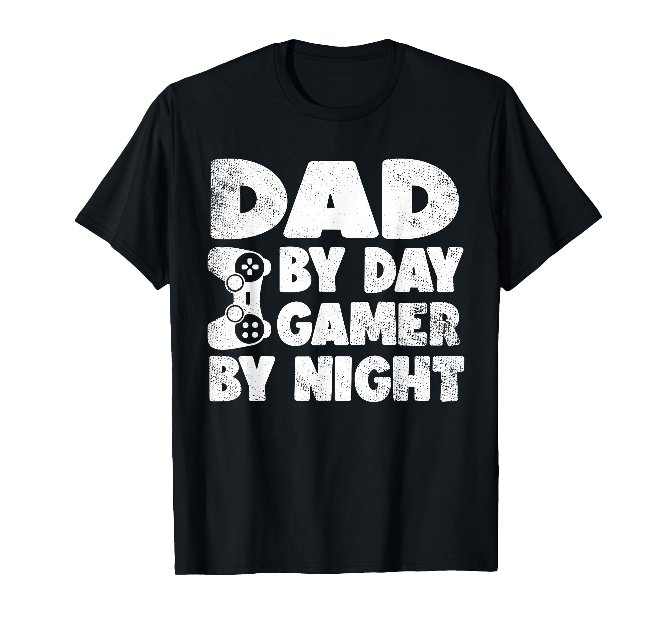 Funny Gamer Gaming Video Games Dad Day T-Shirt - Trendy Graphic Men Women - T-Shirt, Sweatshirt, Hoodie