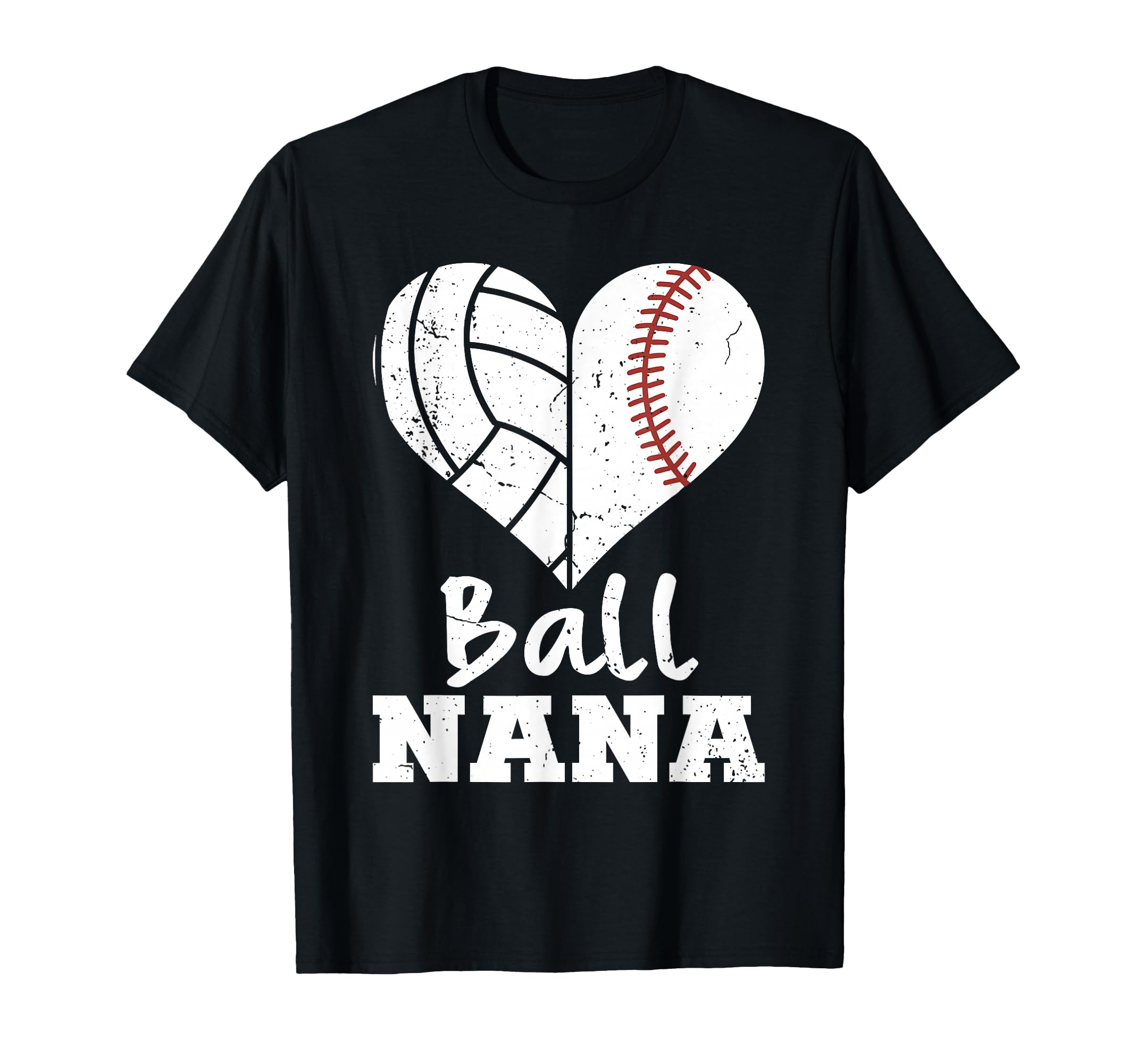 Ball Nana Volleyball Baseball Nana T-Shirt - Trendy Graphic Men Women - T-Shirt, Sweatshirt, Hoodie