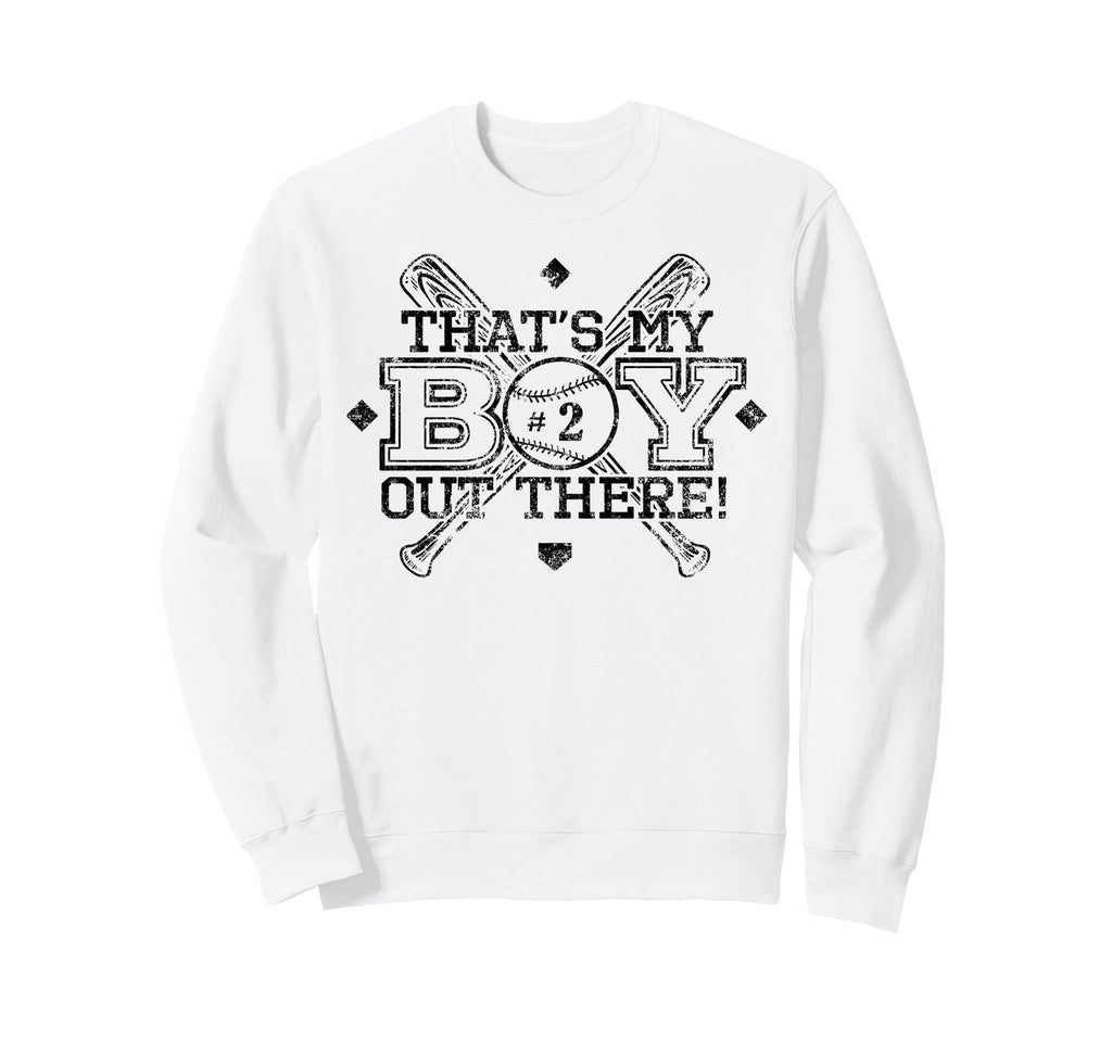 Baseball Mom Dad Thats My Sweatshirt - Casual Everyday Wear Men Women - T-Shirt, Sweatshirt, Hoodie