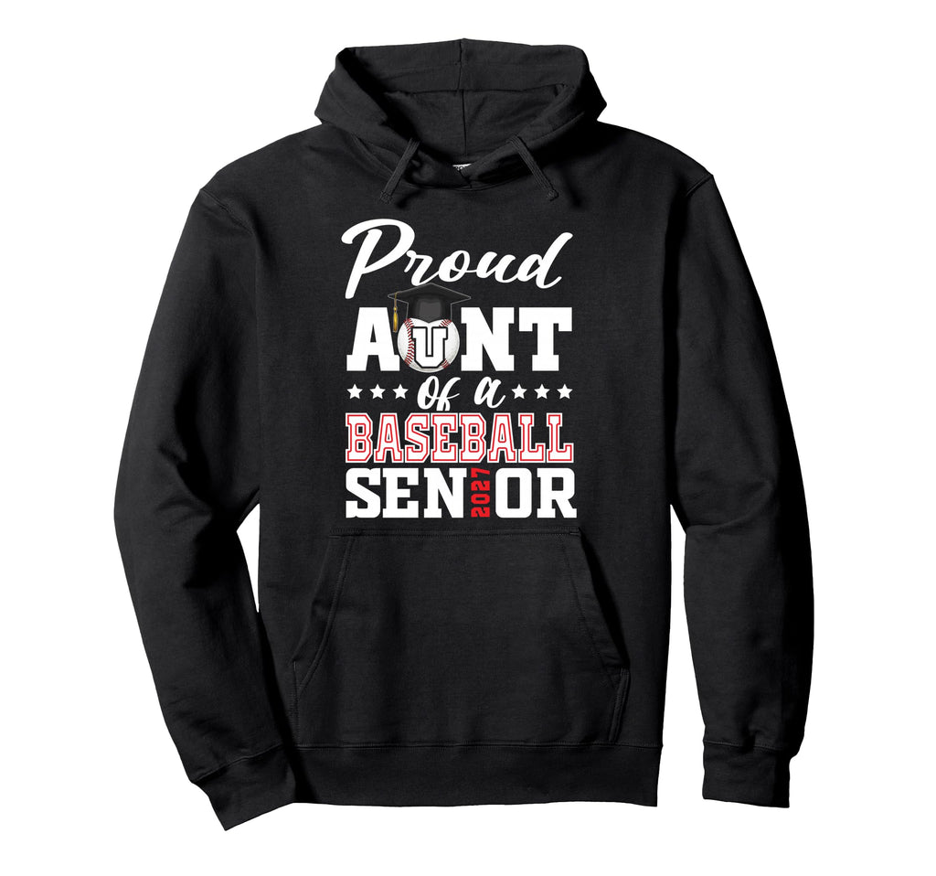 Proud Aunt Baseball Senior 2027 Hoodie - Custom Art Print Unisex - T-Shirt, Sweatshirt, Hoodie