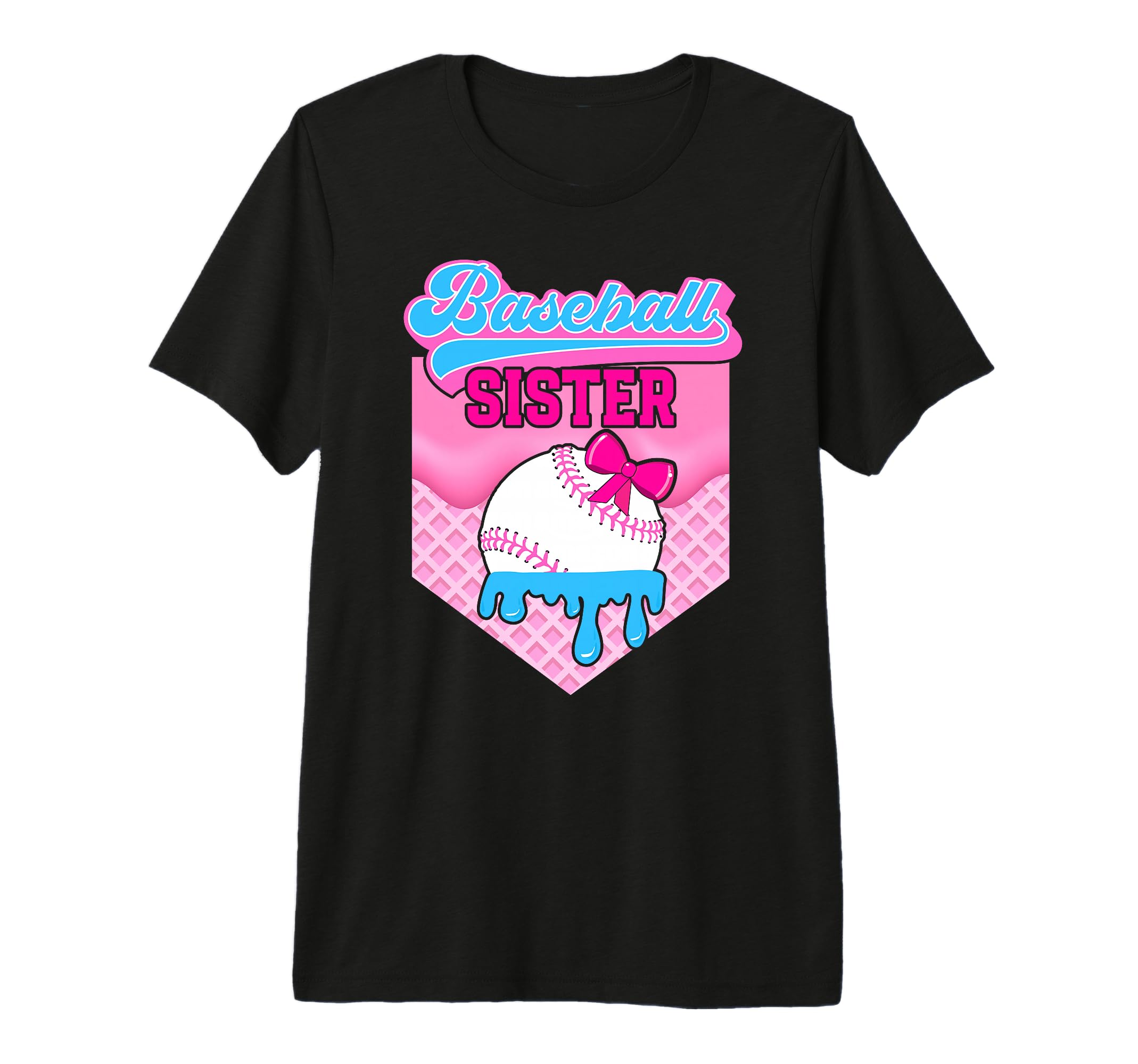 Baseball Sister Drip Baseball Players T-Shirt - Custom Art Print Unisex - T-Shirt, Sweatshirt, Hoodie