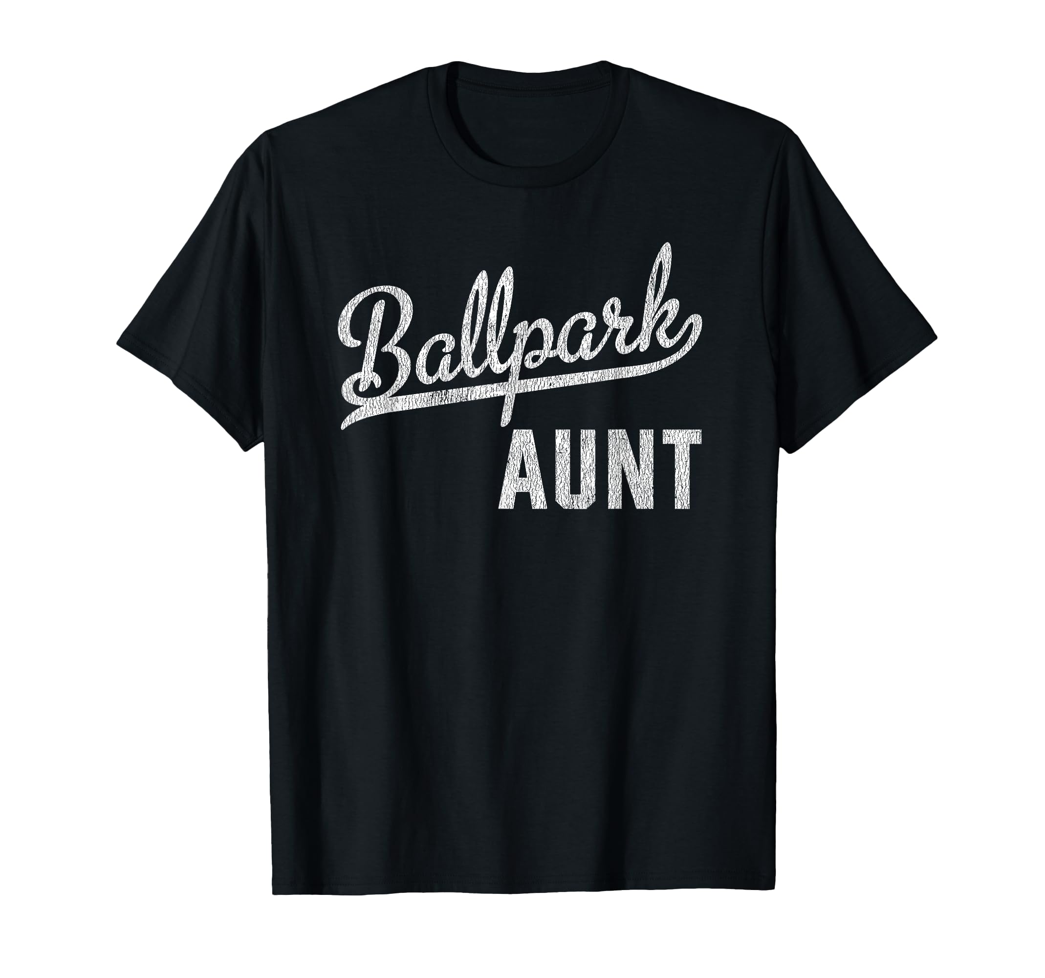 Ballpark Aunt Ballers Baseball Softball T-Shirt - Custom Art Print Unisex - T-Shirt, Sweatshirt, Hoodie