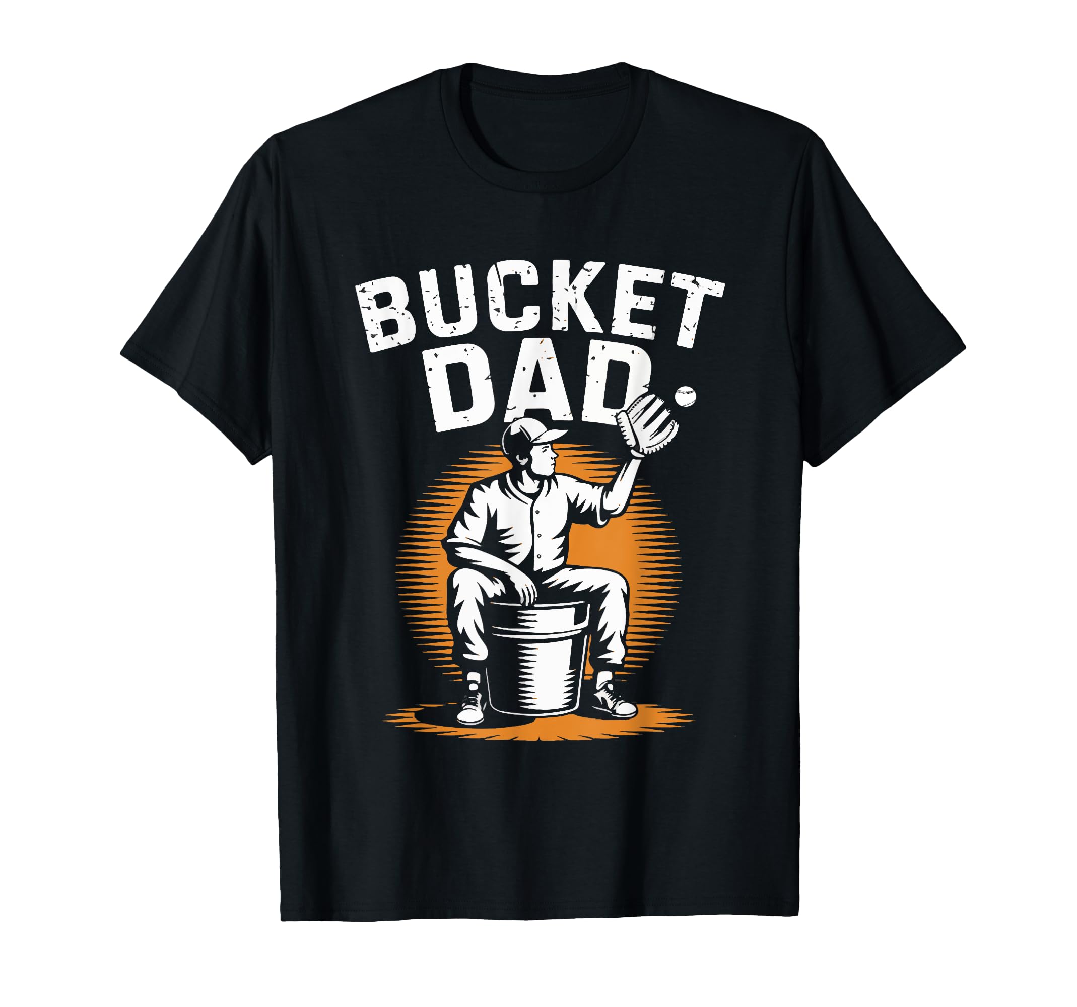 Bucket Dad Softball Dad Baseball Coach T-Shirt - Trendy Graphic for Adults - T-Shirt, Sweatshirt, Hoodie