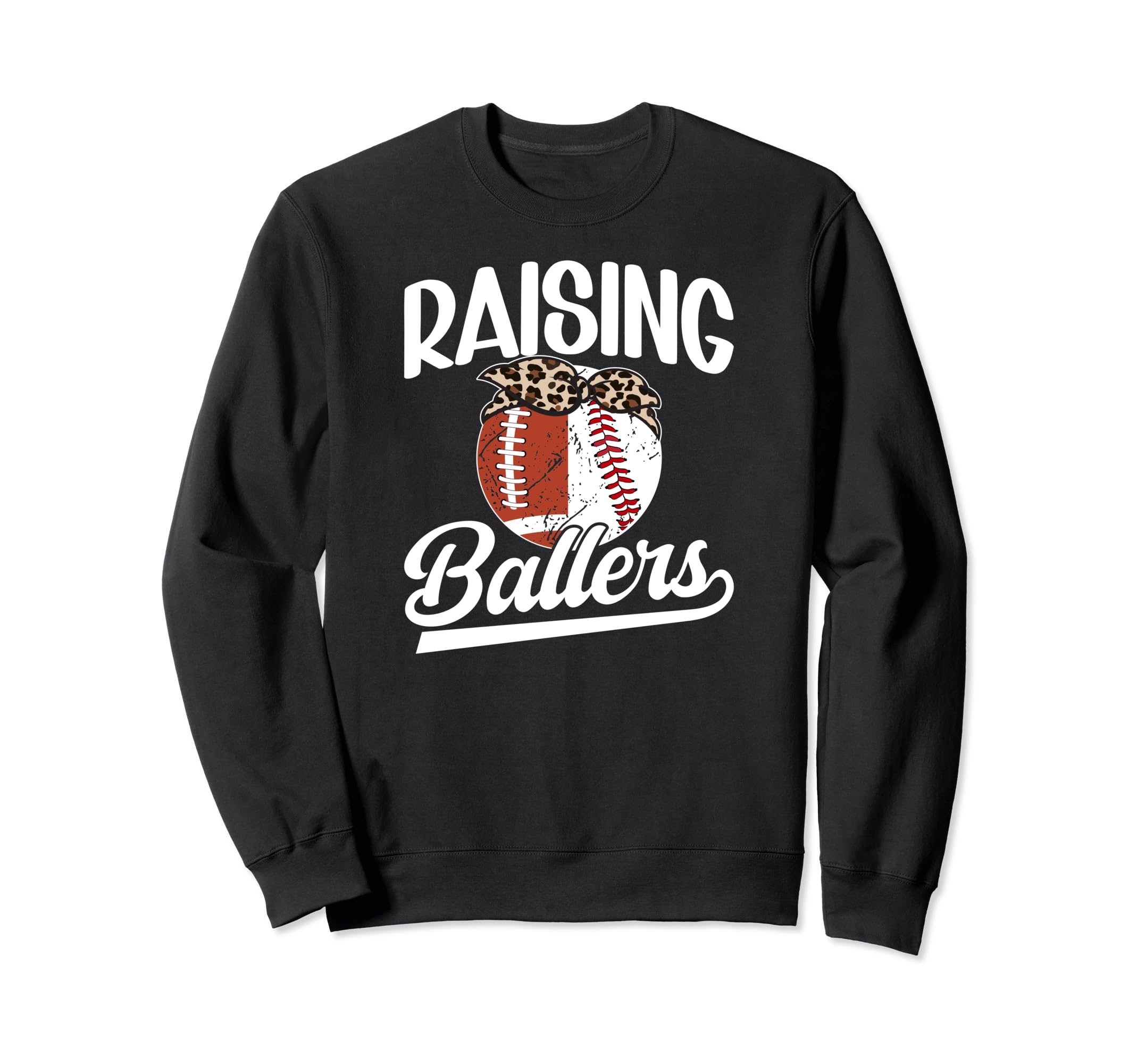 Raising Ballers Baseball Football Sweatshirt - Custom Art Print for Adults - T-Shirt, Sweatshirt, Hoodie