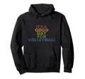 Its Good Day Volleyball 70S Distressed Hoodie - Trendy Graphic for Adults - T-Shirt, Sweatshirt, Hoodie