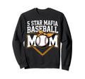 5 Star Mafia Baseball Mom Sweatshirt - Aesthetic Graphic Unisex - T-Shirt, Sweatshirt, Hoodie