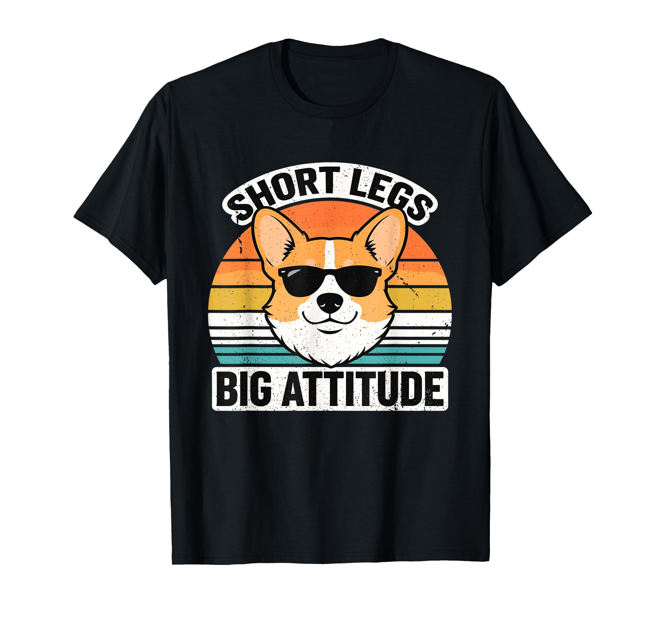 Short Legs Big Attitude Funny Corgi T-Shirt - Novelty Apparel for Adults - T-Shirt, Sweatshirt, Hoodie