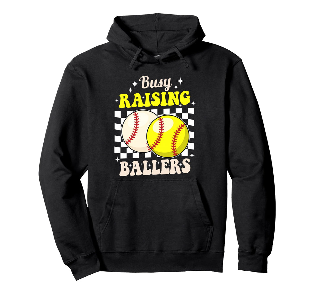 Busy Raising Ballers Softball And Hoodie - Unique Graphic for Adults - T-Shirt, Sweatshirt, Hoodie