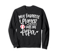 My Favorite Baseball Player Calls Sweatshirt - Custom Art Print for Adults - T-Shirt, Sweatshirt, Hoodie