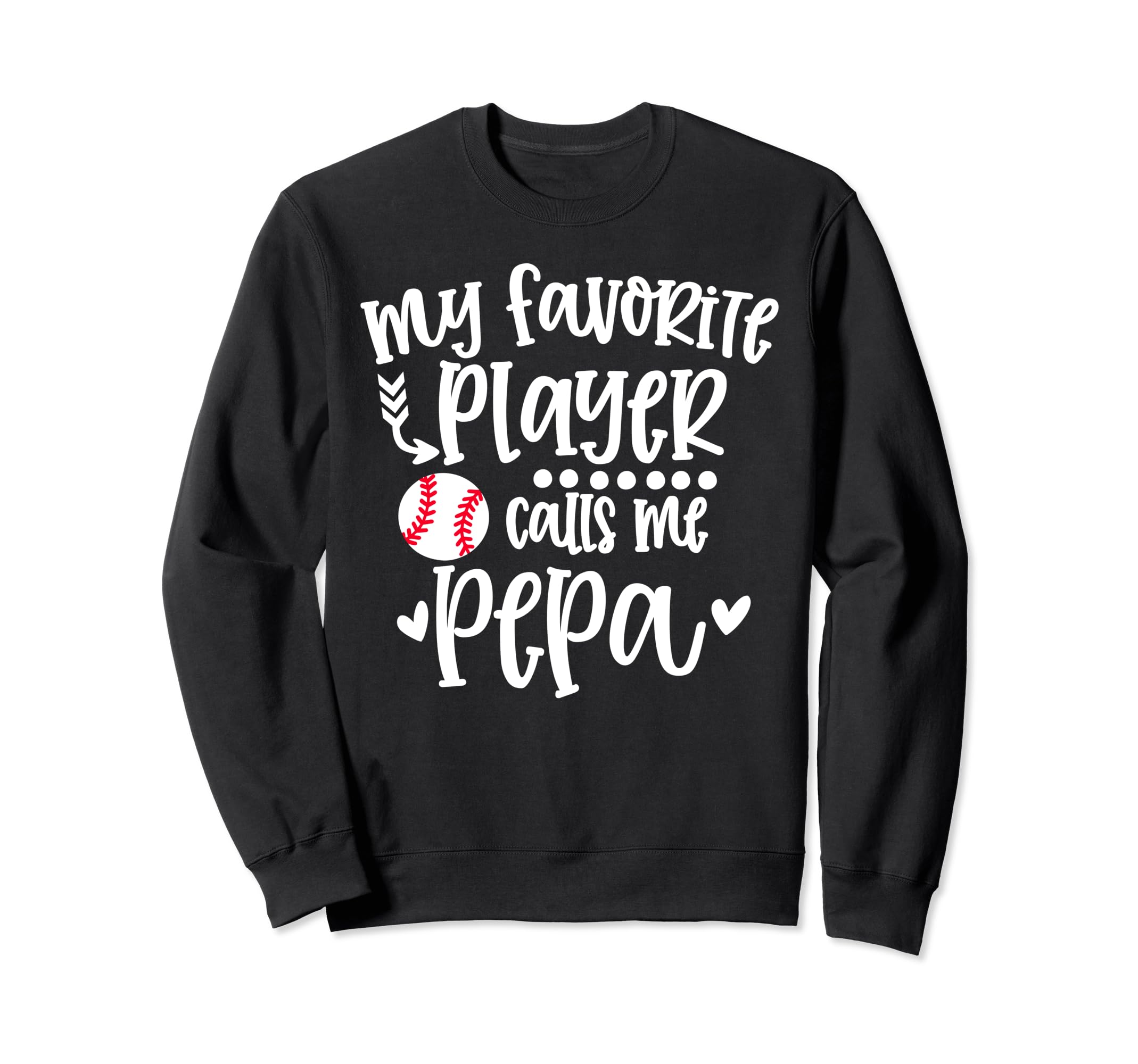 My Favorite Baseball Player Calls Sweatshirt - Custom Art Print for Adults - T-Shirt, Sweatshirt, Hoodie