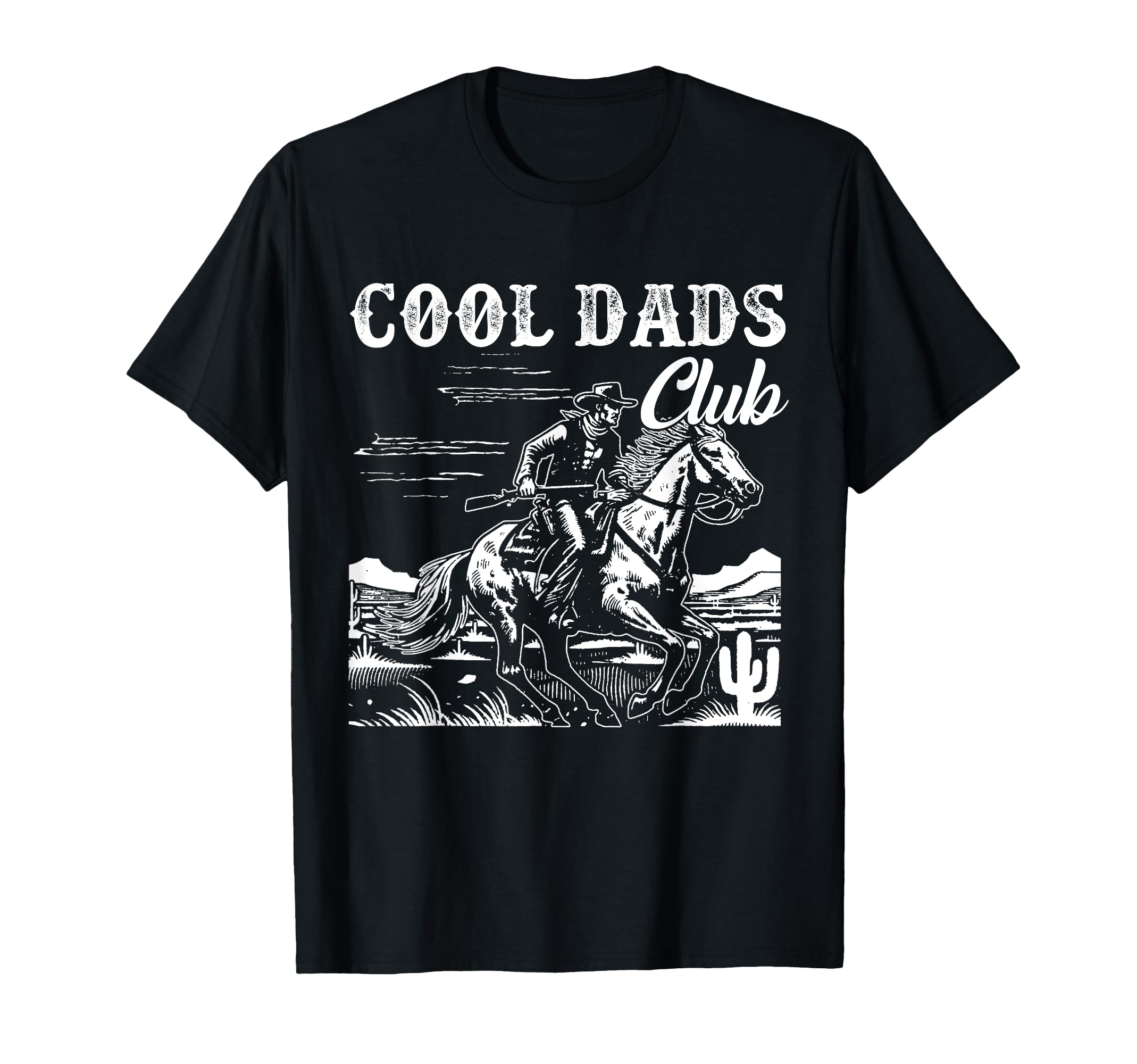 Dads Club Fathers Day Cowboy Dad Daddy T-Shirt - Trendy Graphic Unisex - T-Shirt, Sweatshirt, Hoodie