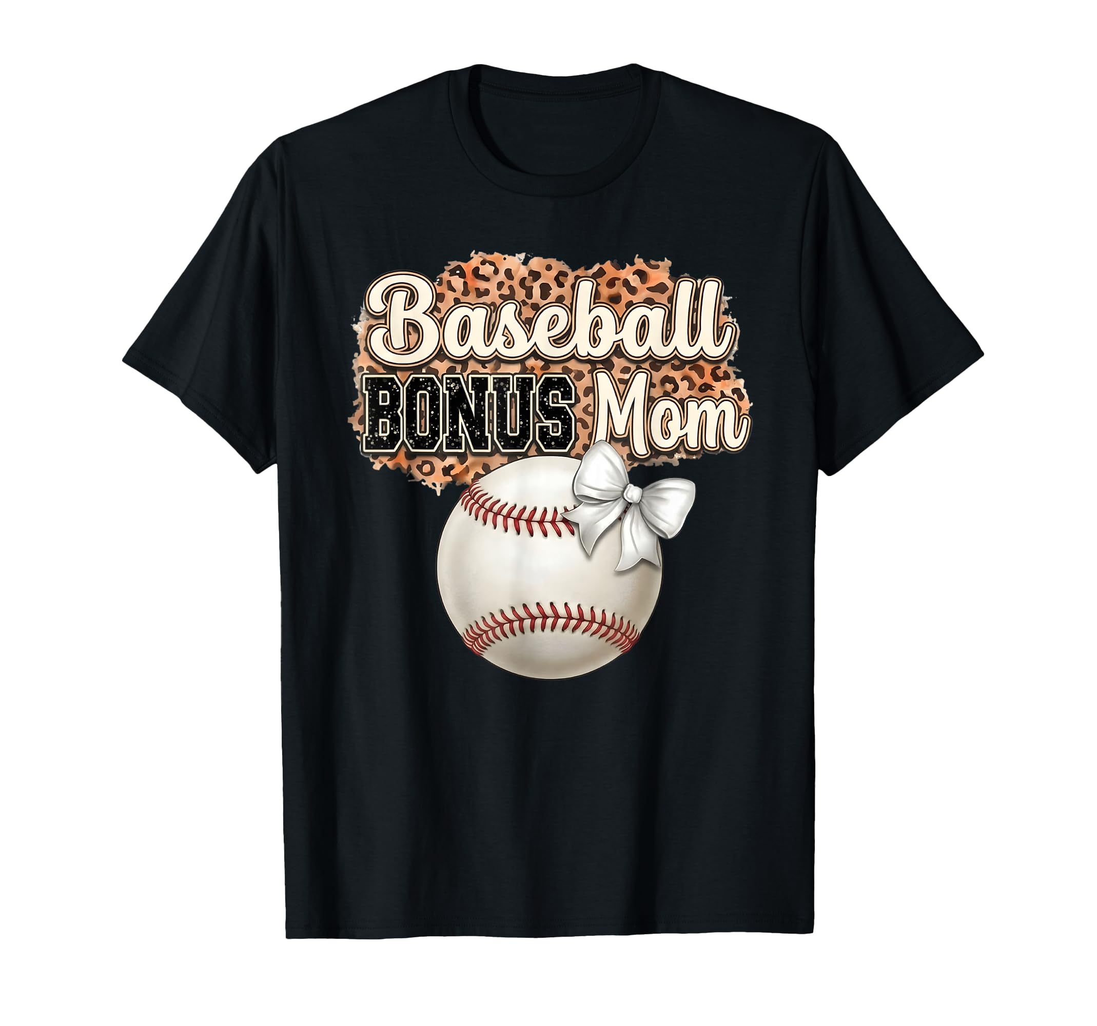 Leopard Bonus Mom Baseball T-Shirt - Fun Novelty Design Men Women - T-Shirt, Sweatshirt, Hoodie