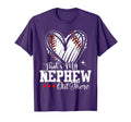 Thats My Nephew Out There Baseball Aunt T-Shirt - Streetwear Style Unisex - T-Shirt, Sweatshirt, Hoodie