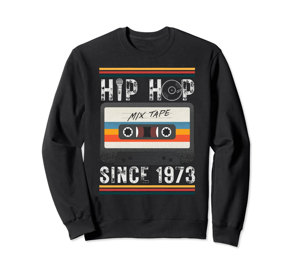 Hip Hop 50 Years Old School 50 Sweatshirt - Fun Novelty Design Men Women - T-Shirt, Sweatshirt, Hoodie