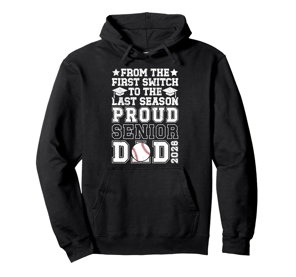 Proud Baseball Senior Dad 2026 Baseball Hoodie - Minimalist Print Unisex - T-Shirt, Sweatshirt, Hoodie