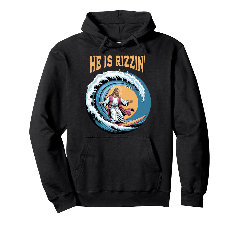 He Is Rizzin Jesus Surfing Funny Easter Hoodie - Fun Novelty Design Unisex - T-Shirt, Sweatshirt, Hoodie
