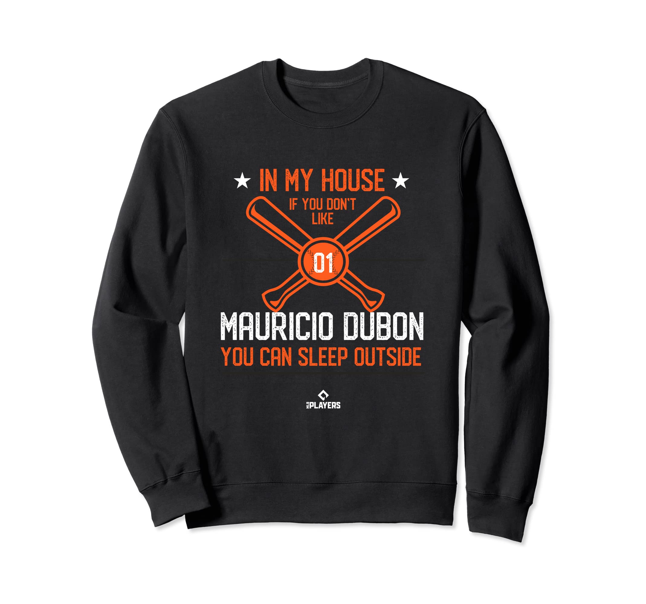 My House Mauricio Dubon Fans San Sweatshirt - Trendy Graphic Unisex - T-Shirt, Sweatshirt, Hoodie