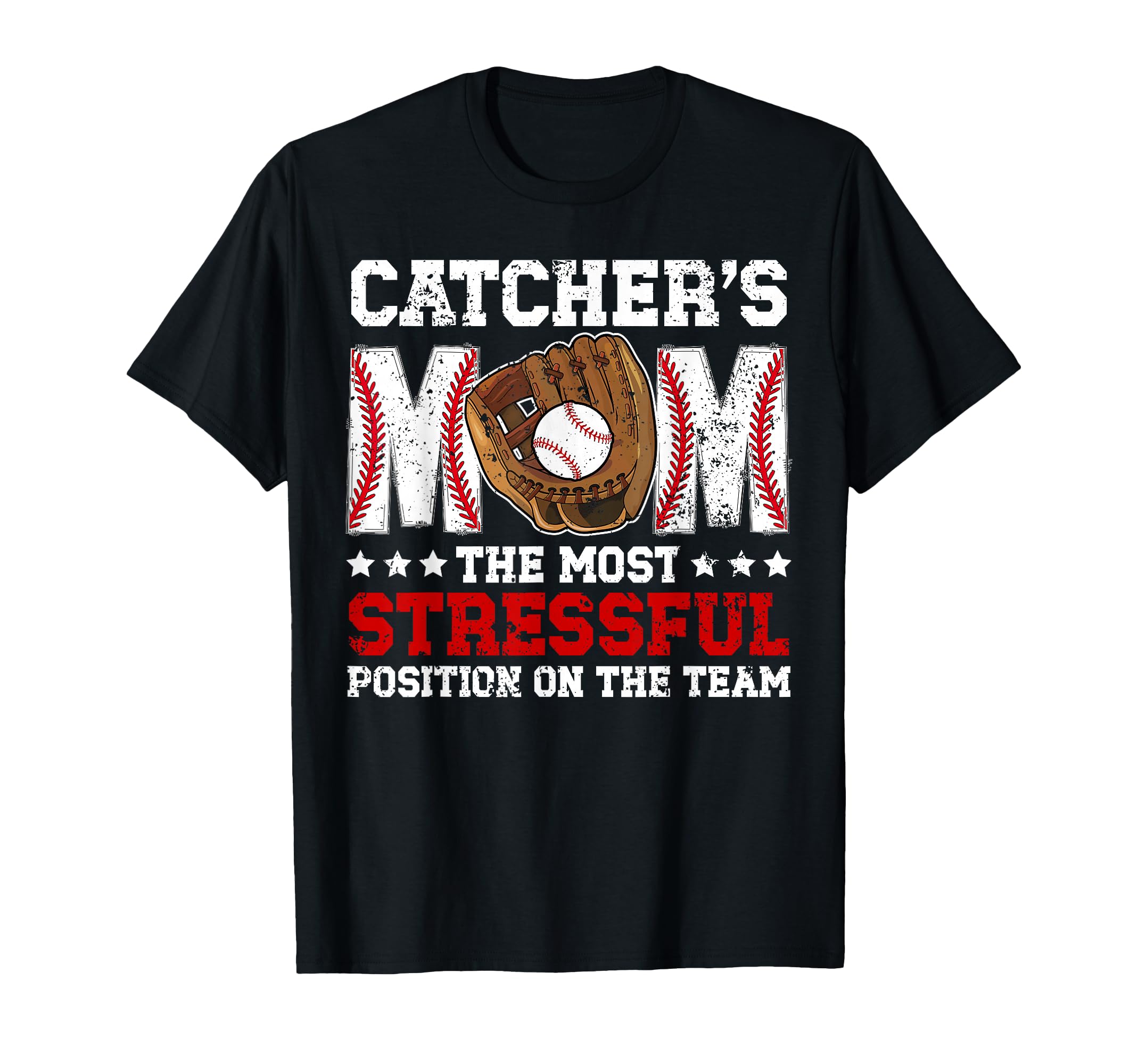 Catchers Mom Baseball Catcher T-Shirt - Casual Everyday Wear for Adults - T-Shirt, Sweatshirt, Hoodie