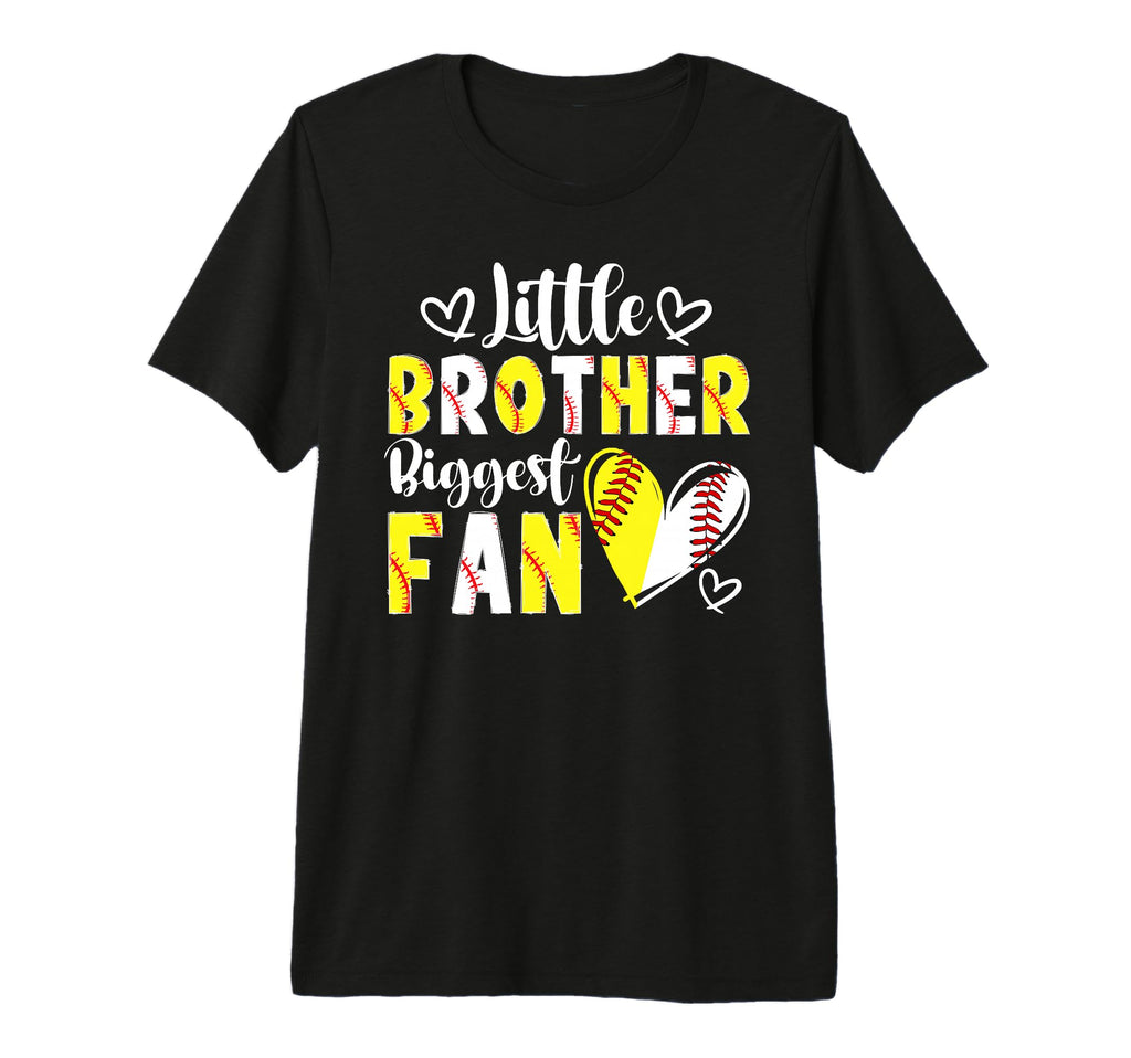 Little Brother Biggest Fan Baseball T-Shirt - Fun Novelty Design Unisex - T-Shirt, Sweatshirt, Hoodie
