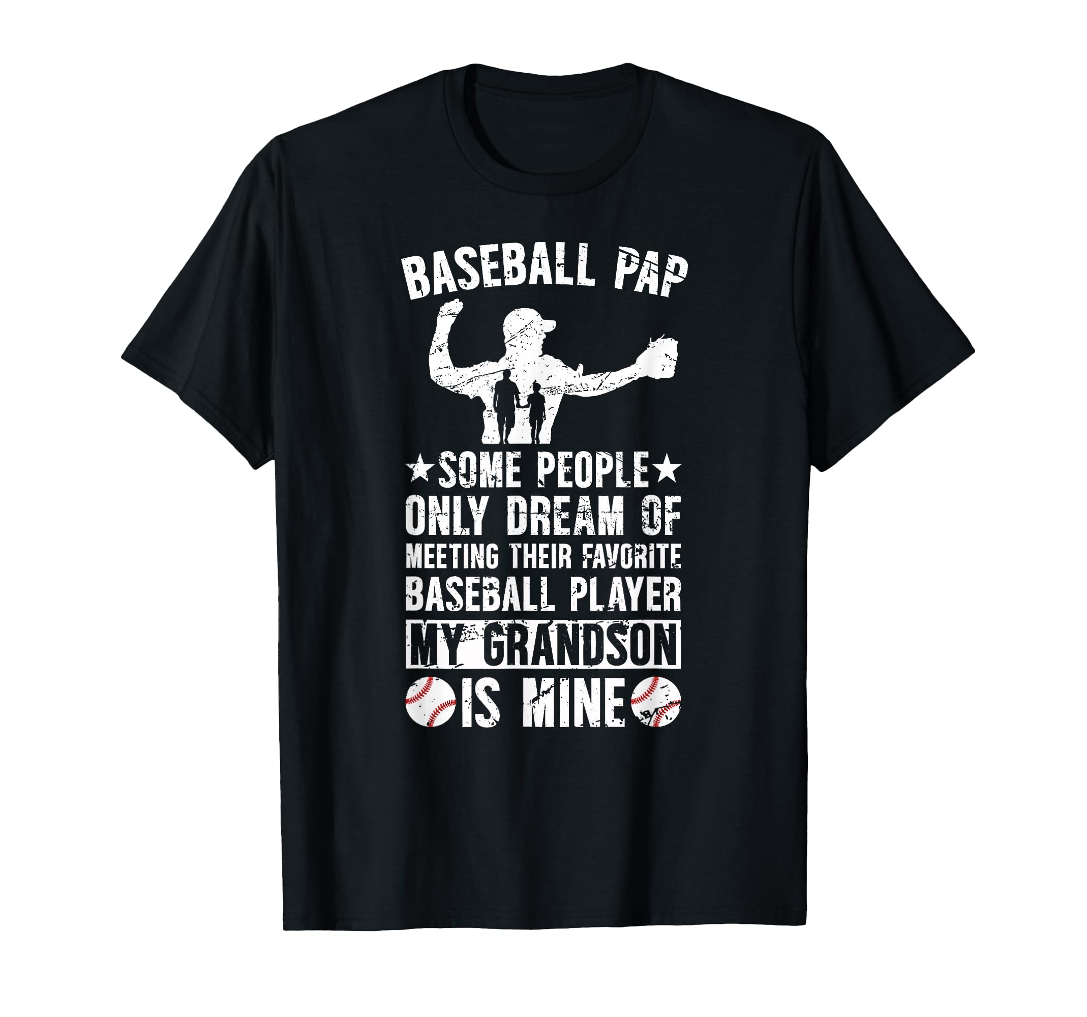 Favorite Baseball Player Pap Baseball T-Shirt - Novelty Apparel for Adults - T-Shirt, Sweatshirt, Hoodie