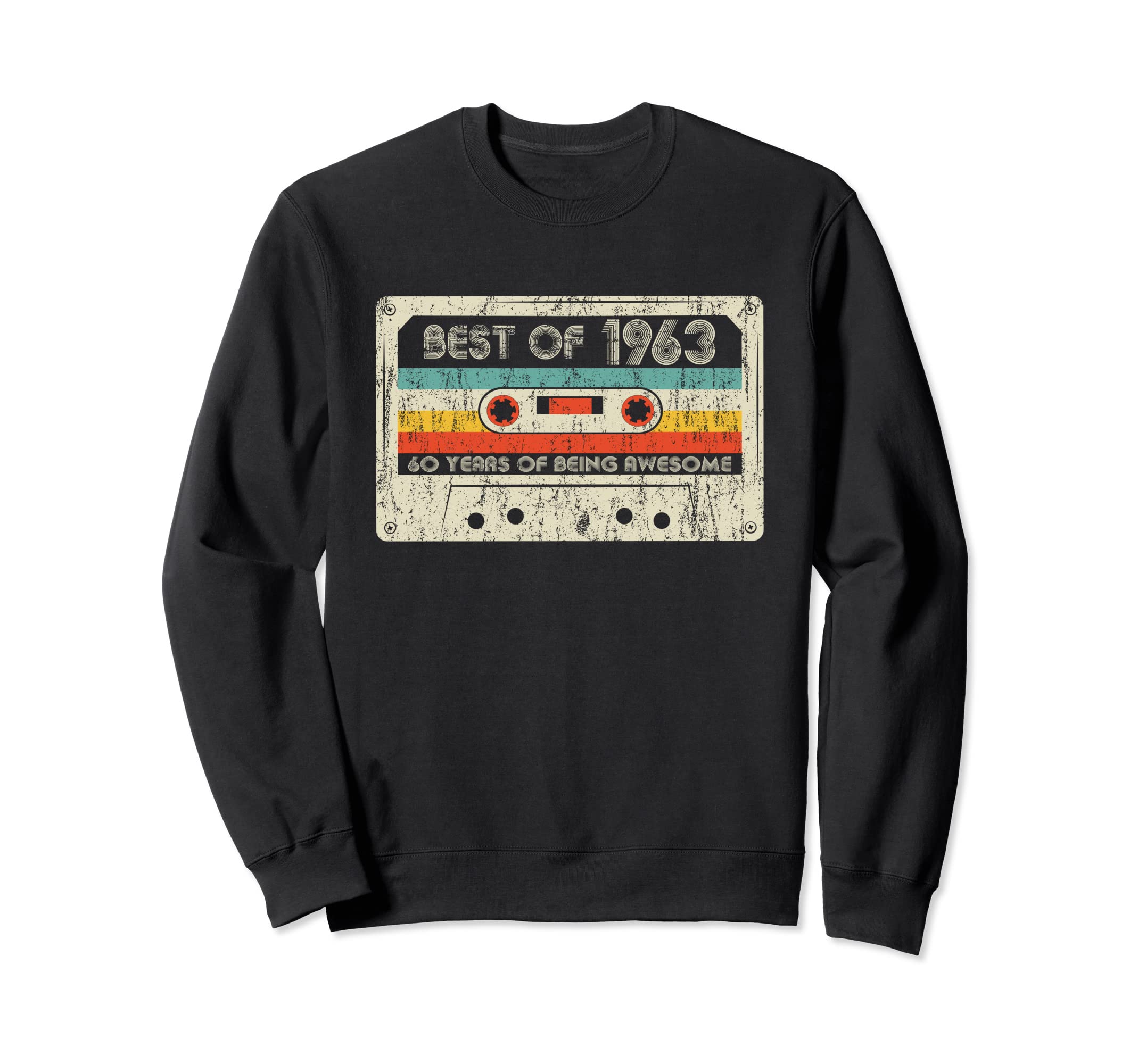 Best 1963 60Th Birthday Cassette Sweatshirt - Casual Everyday Wear Unisex - T-Shirt, Sweatshirt, Hoodie