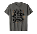Let S Kick Some Grass Soccer Mom T-Shirt - Novelty Apparel Men Women - T-Shirt, Sweatshirt, Hoodie