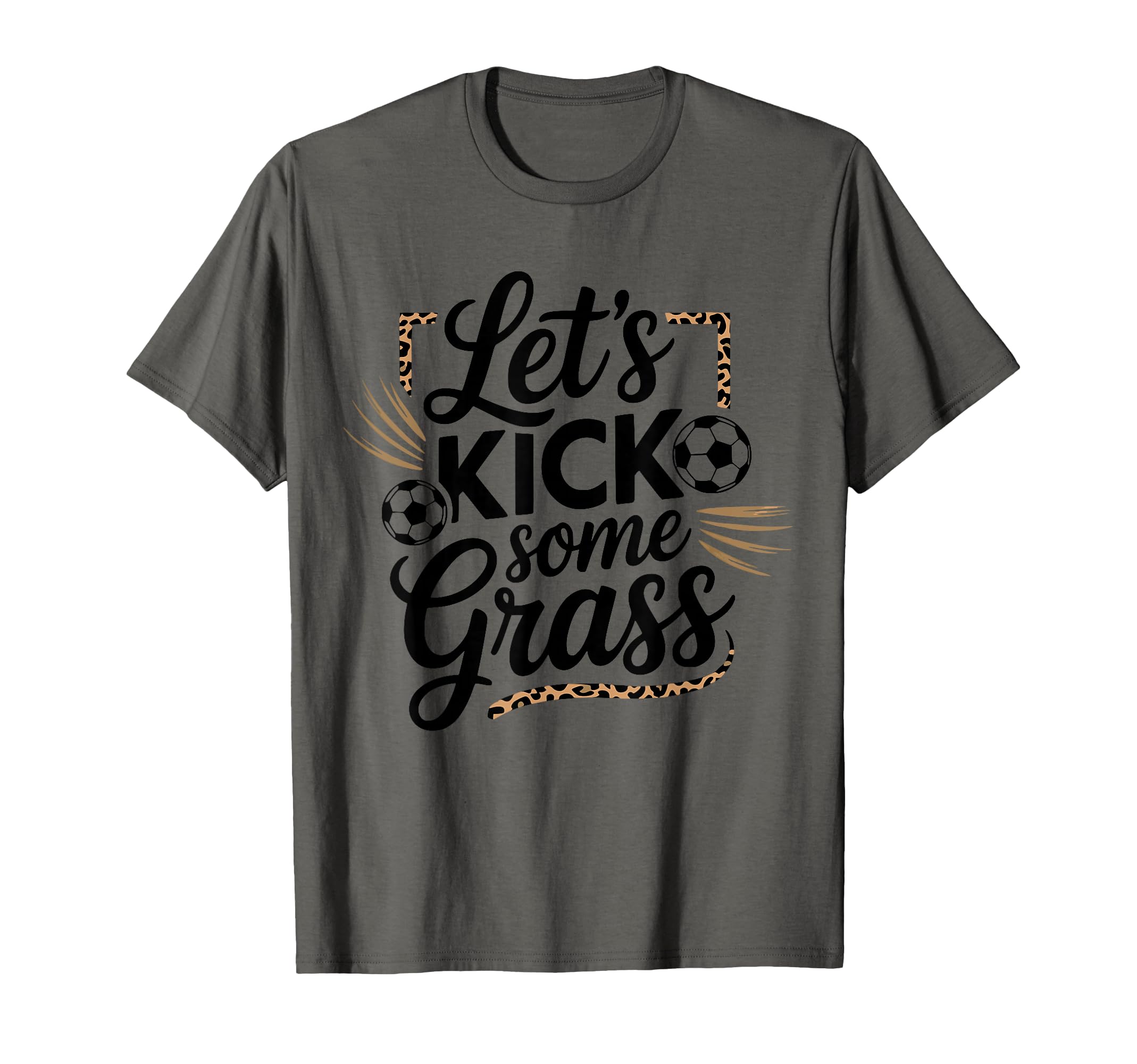 Let S Kick Some Grass Soccer Mom T-Shirt - Novelty Apparel Men Women - T-Shirt, Sweatshirt, Hoodie