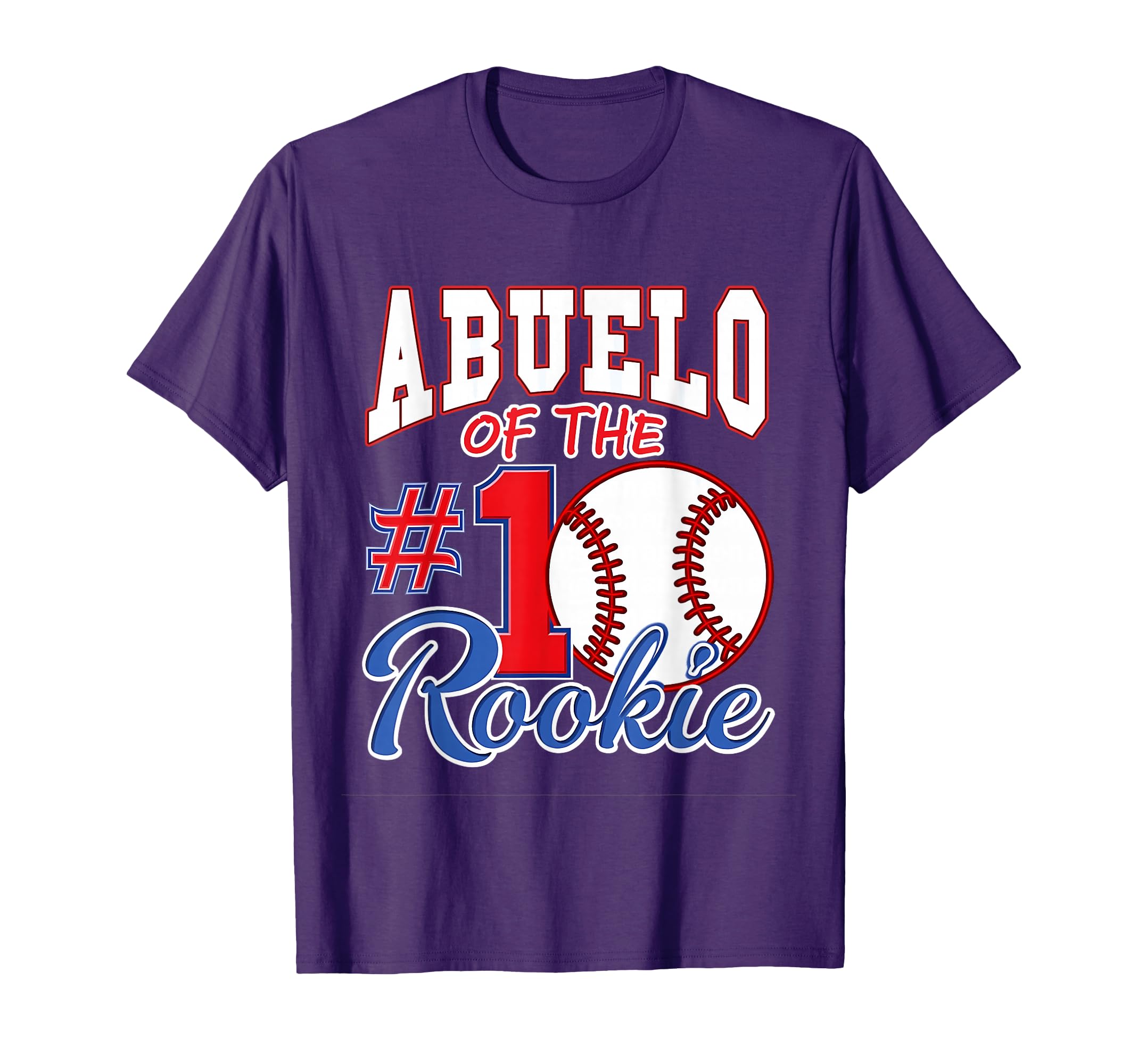 Grandpa Abuelo Number 1 Rookie Baseball T-Shirt - Trendy Graphic Unisex - T-Shirt, Sweatshirt, Hoodie