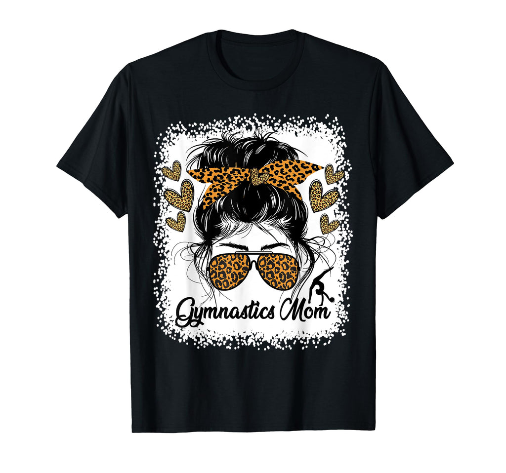 Gymnastics Mom Gymnast Stylish T-Shirt - Casual Everyday Wear for Adults - T-Shirt, Sweatshirt, Hoodie